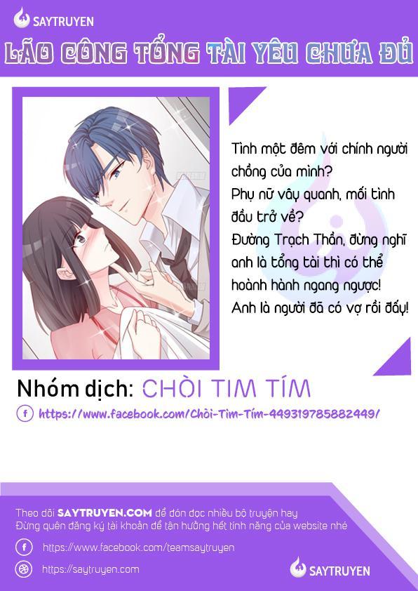 Tổng Tài Yêu Chưa Đủ Chapter 26 - Trang 2