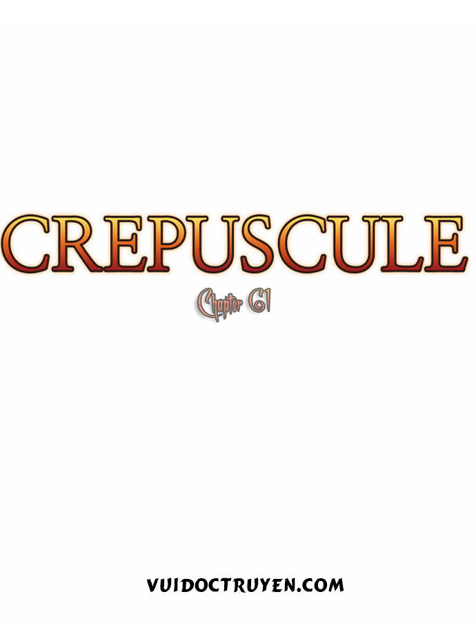 Crepuscule (Yamchi) Chapter 61 - Trang 2