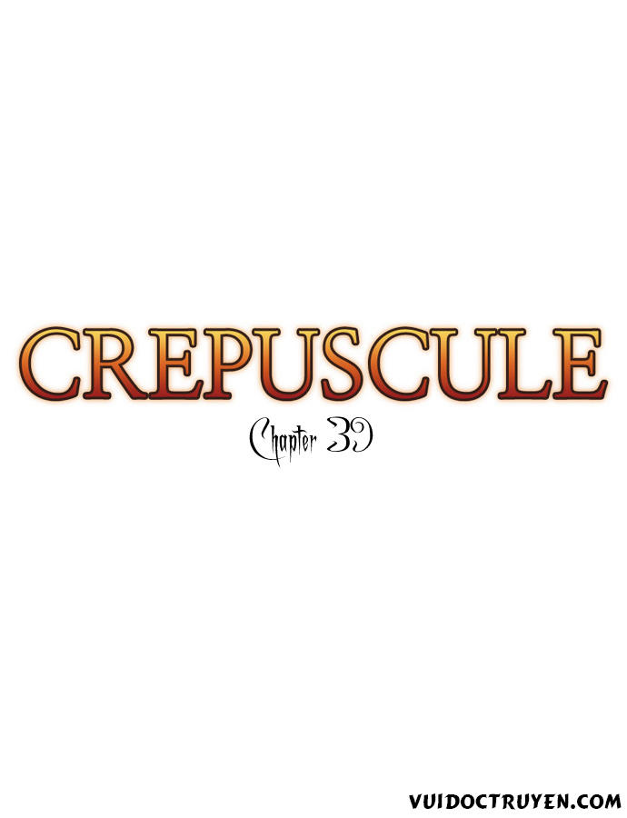 Crepuscule (Yamchi) Chapter 39 - Trang 2