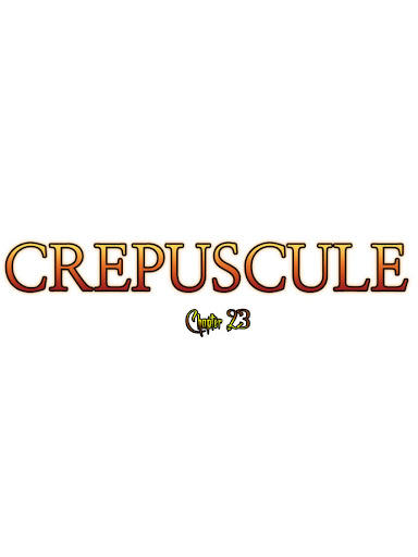 Crepuscule (Yamchi) Chapter 23 - Trang 2