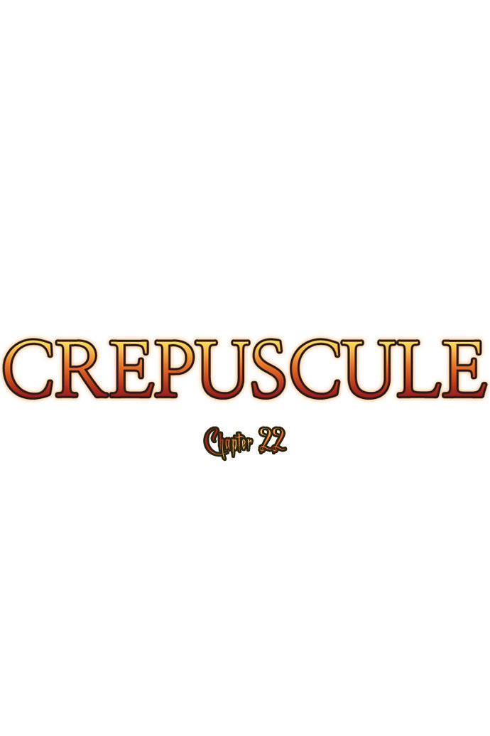 Crepuscule (Yamchi) Chapter 22 - Trang 2