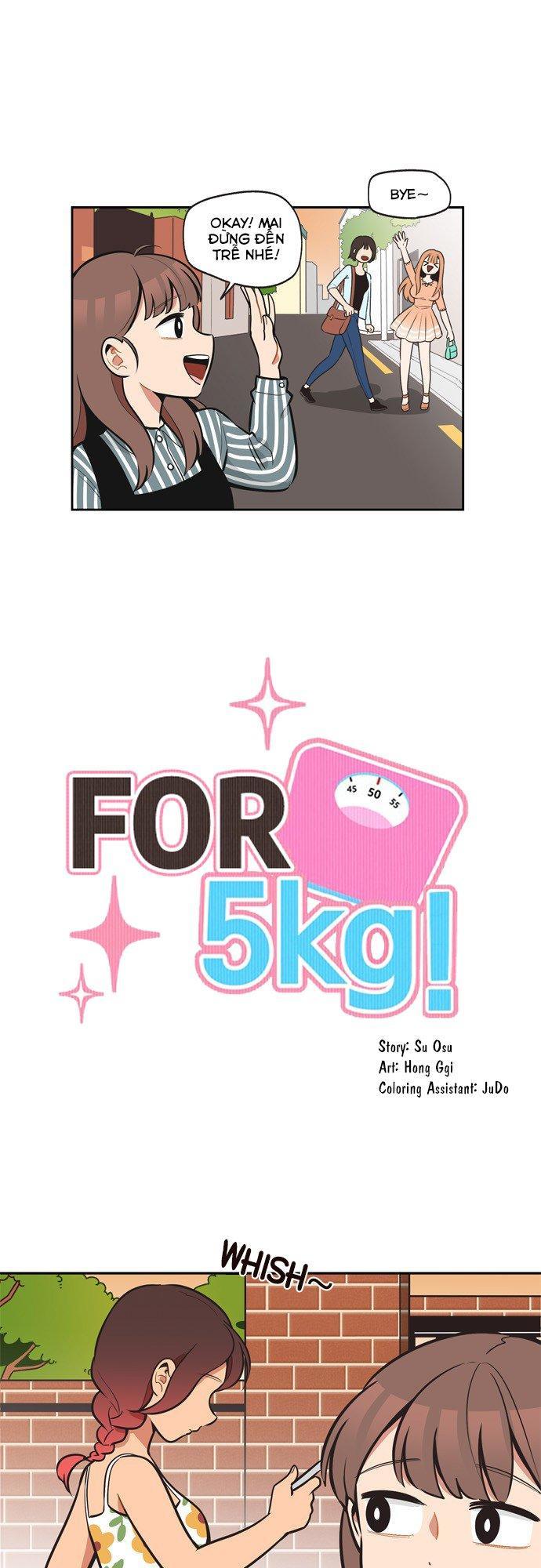 For 5Kg! Chapter 3 - Trang 2