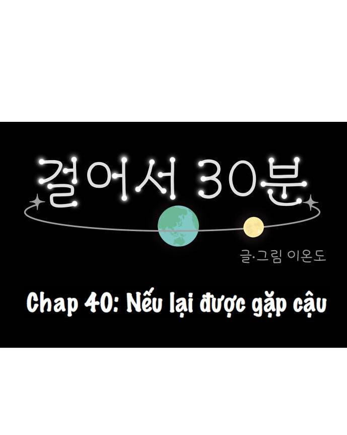 30 Phút Bước Đi Bên Em Chapter 40 - Trang 2