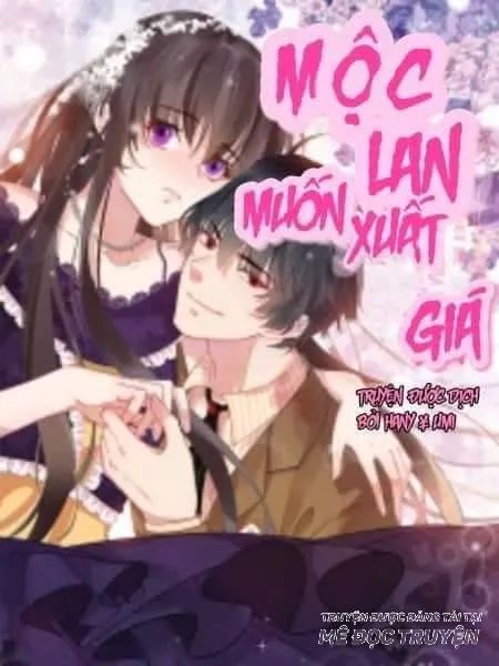 Mộc Lan Muốn Xuất Giá Chapter 18 - Trang 2