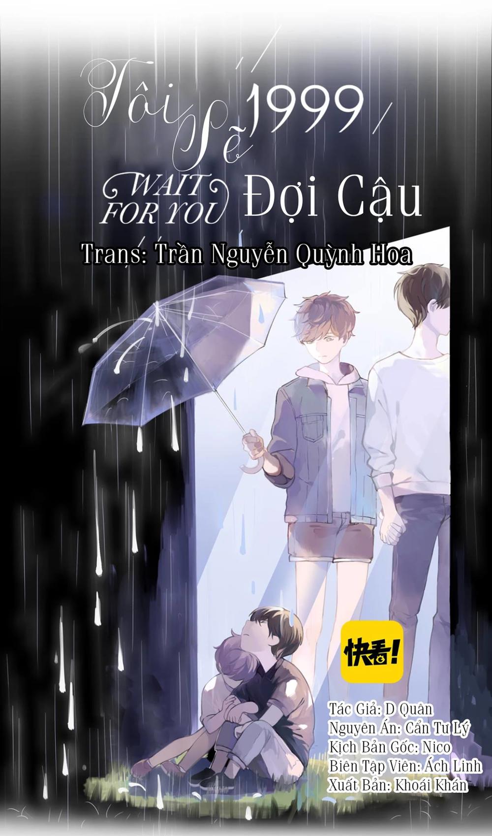 Tôi Sẽ Đợi Cậu Năm 1999 Chapter 1 - Trang 2