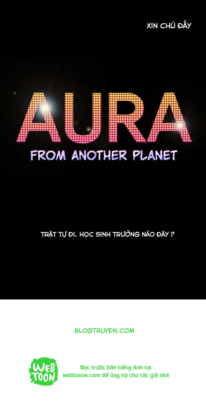 Aura From Another Planet Chapter 19 - Trang 2