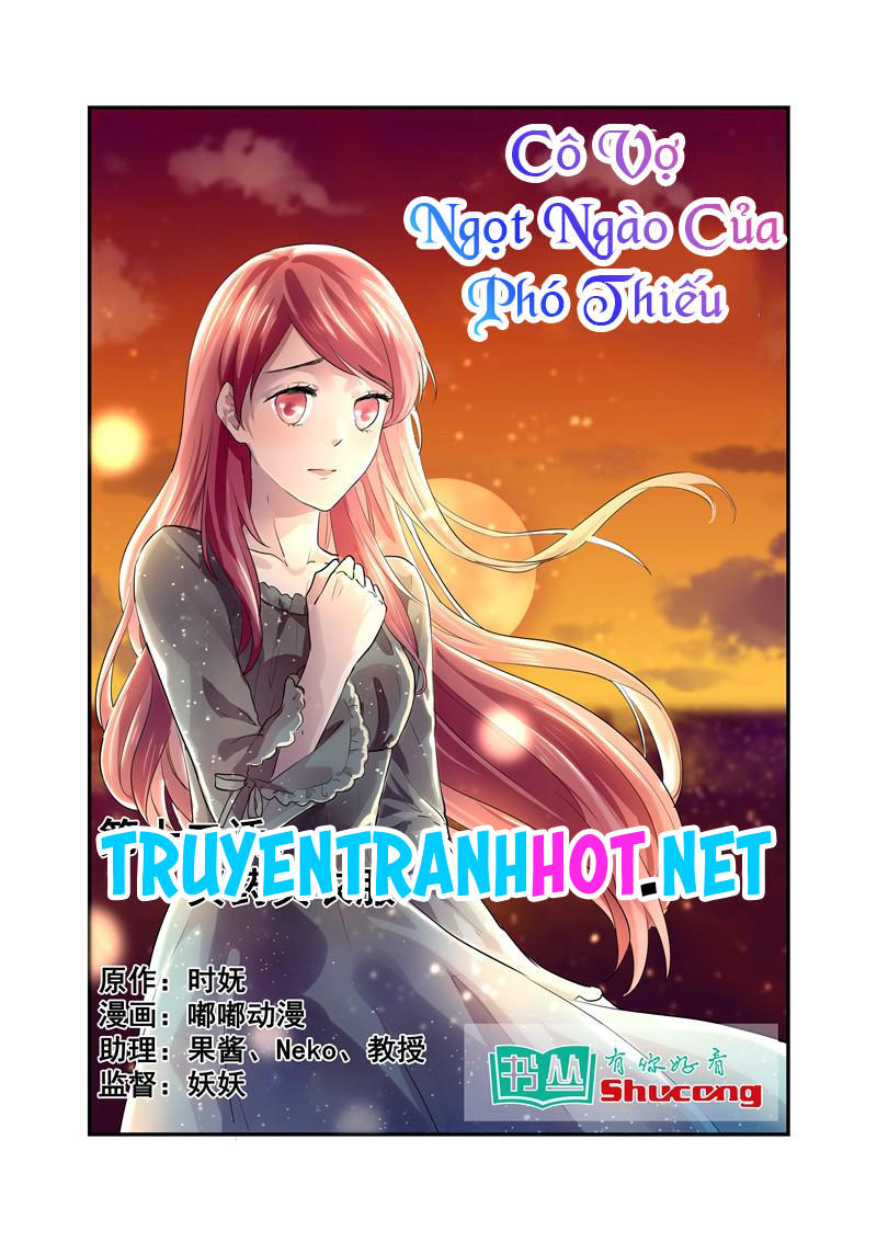 Cô Vợ NgọT NgàO CủA Phó ThiếU Chapter 12 - Trang 2