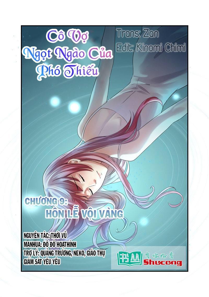 Cô Vợ NgọT NgàO CủA Phó ThiếU Chapter 9 - Trang 2