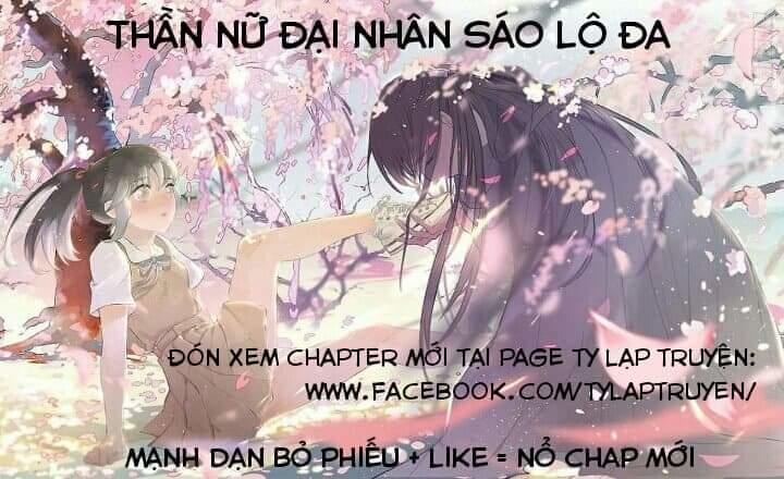 Nữ Thần Đại Nhân Sáo Lộ Đa Chapter 13 - Trang 2