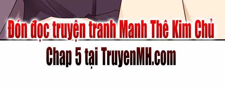 Manh Thê Kim Chủ Chapter 4 - Trang 2