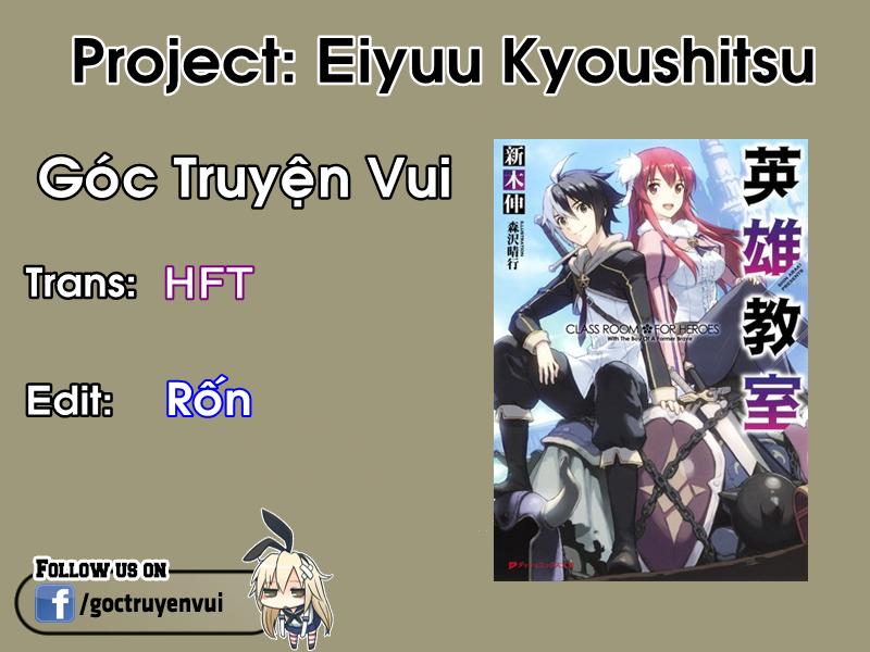 Eiyuu Kyoushitsu – Class Room For Heroes Chapter 5 - Trang 2