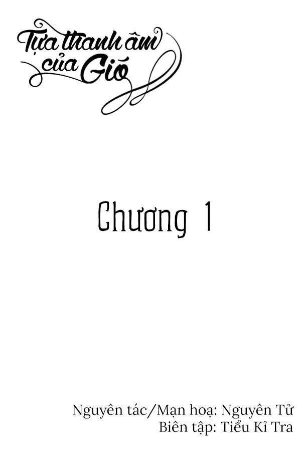 Tựa Thanh Âm Của Gió Chapter 1 - Trang 2