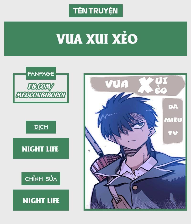 Vua Xui Xẻo Chapter 10 - Trang 2