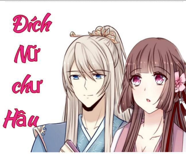 Đích Nữ Chư Hầu Chapter 7 - Trang 2