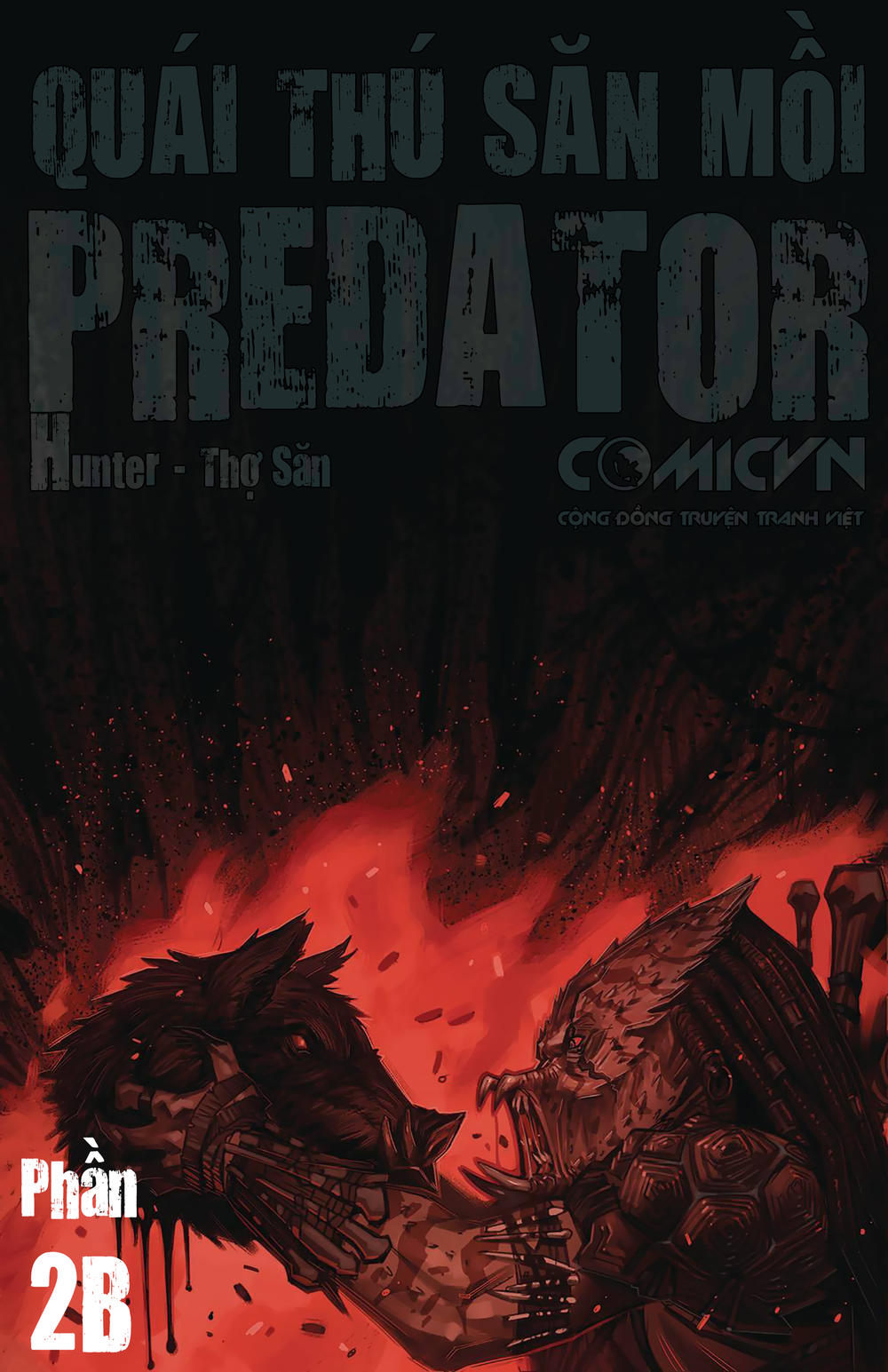 Predator: Hunters – Quái Thú Săn Mồi : Thợ Săn Chapter 2.2 - Trang 2