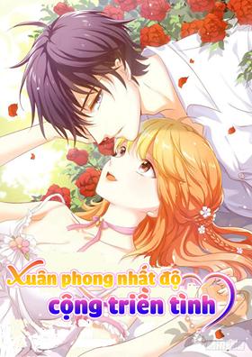 Xuân Phong Nhất Độ Cộng Triền Tình Chapter 33 - Trang 2