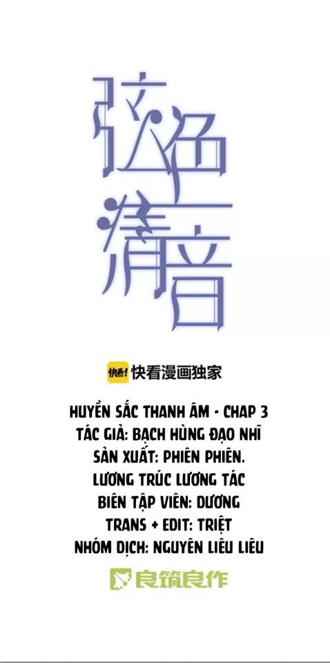 Huyền Sắc Thanh Âm Chapter 3 - Trang 2