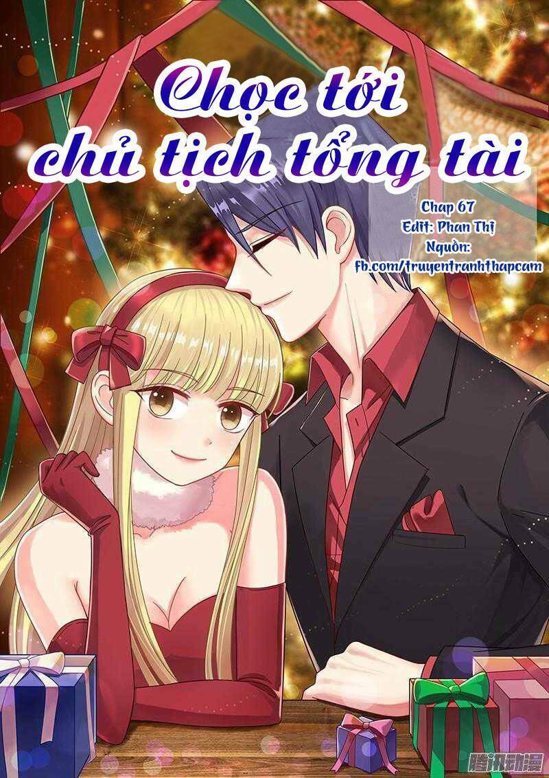 Nhạ Thượng Thủ Tịch Tổng Tài Chapter 67 - Trang 2