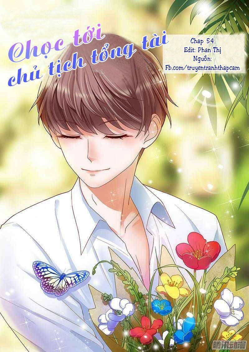 Nhạ Thượng Thủ Tịch Tổng Tài Chapter 54 - Trang 2