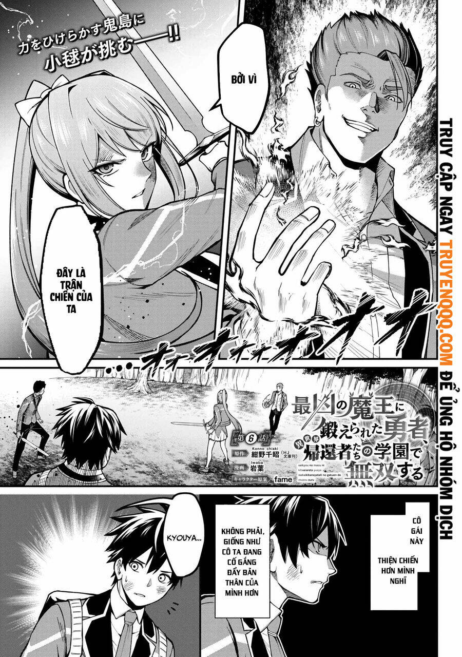 Saikyou No Maou Ni Kitaerareta Yuusha Isekai Kikanshatachi No Gakuen De Musou Suru Chapter 6 - Trang 2