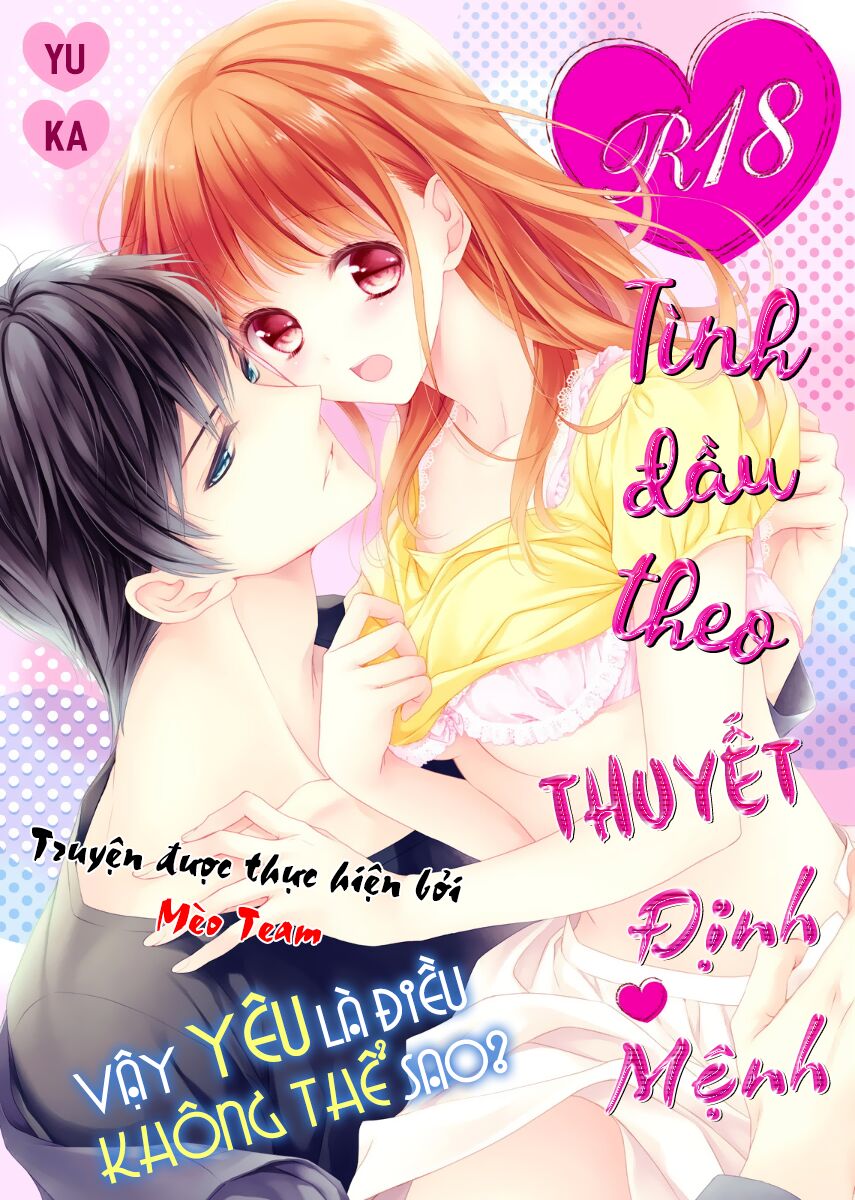 Tình Đầu Theo Thuyết Định Mệnh Chapter 7 - Trang 2