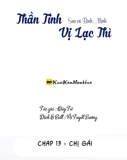 Thần Tinh Vị Lạc Thì Chapter 13 - Trang 2