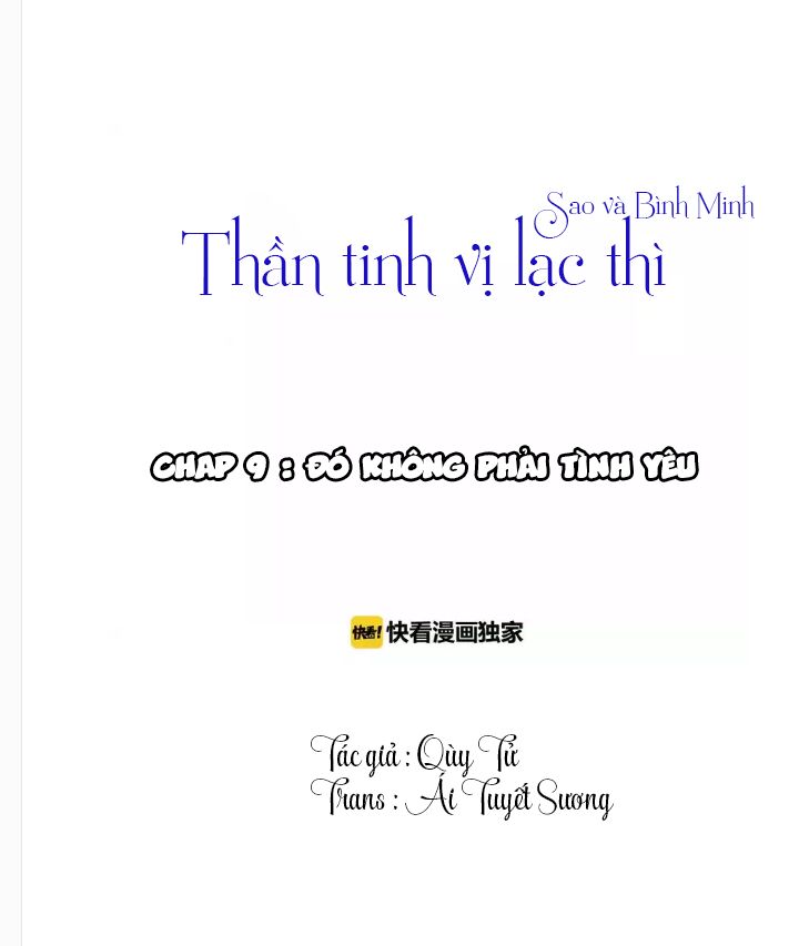 Thần Tinh Vị Lạc Thì Chapter 9 - Trang 2