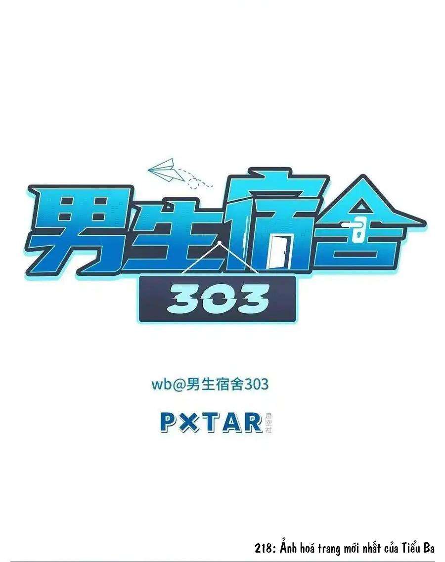 Ký Túc Xá Nam Phòng 303 Chapter 218 - Trang 2