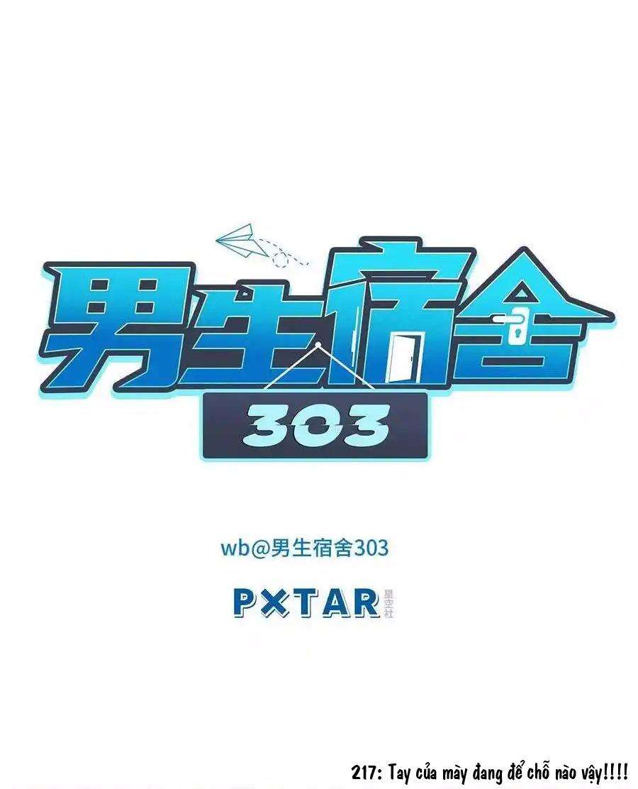 Ký Túc Xá Nam Phòng 303 Chapter 217 - Trang 2