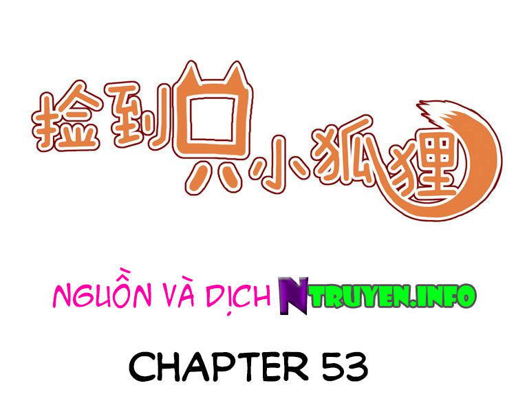 Lượm Được Một Tiểu Hồ Ly Chapter 53 - Trang 2