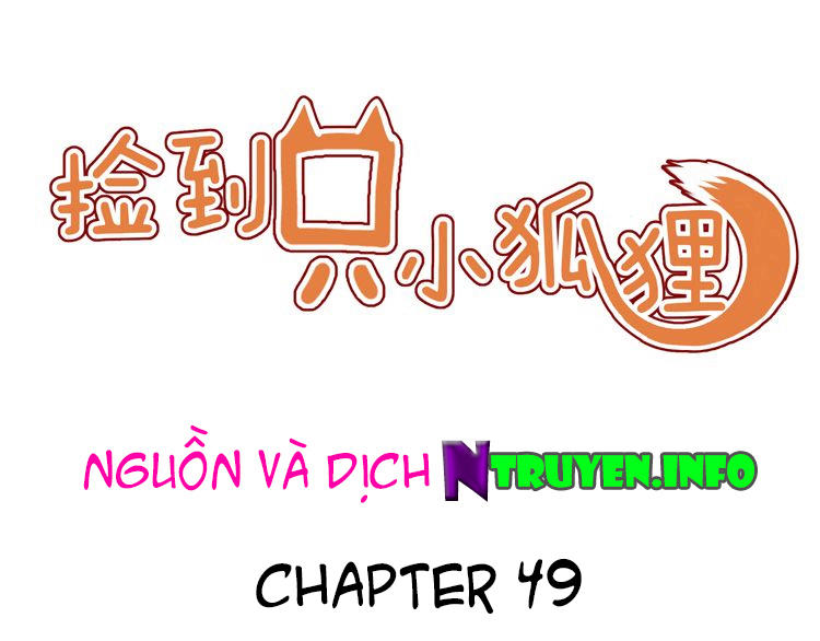 Lượm Được Một Tiểu Hồ Ly Chapter 49 - Trang 2