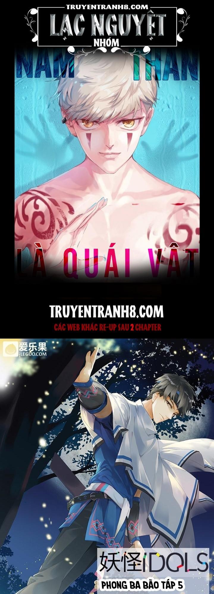 Nam Thần Là Quái Vật Chapter 44 - Trang 2