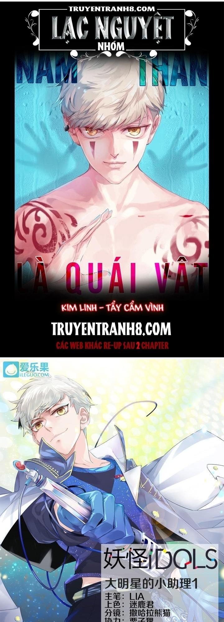 Nam Thần Là Quái Vật Chapter 30 - Trang 2