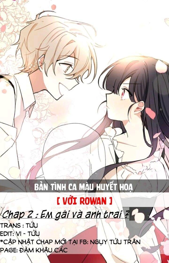 Bản Tình Ca Màu Huyết Họa Với Rowan Chapter 2 - Trang 2