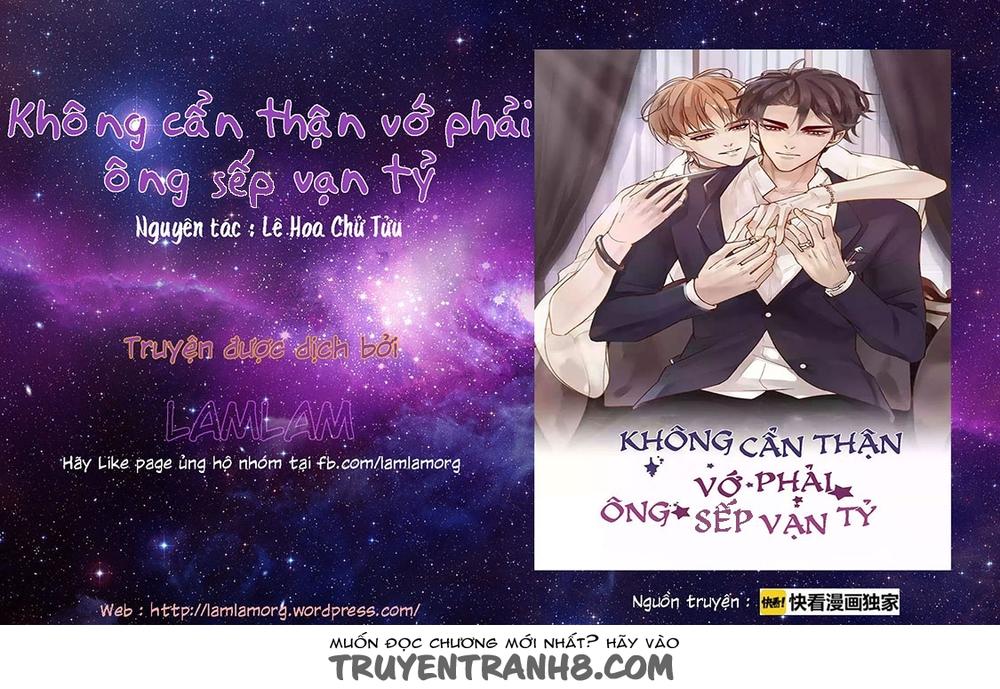 Không Cẩn Thận Vớ Phải Ông Sếp Vạn Tỷ Chapter 9 - Trang 2