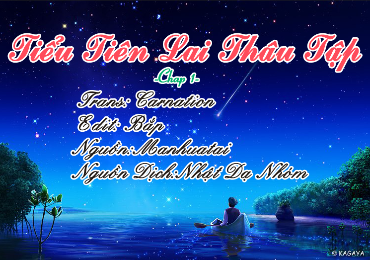 Tiểu Tiên Lại Thâu Tập Chapter 1 - Trang 2