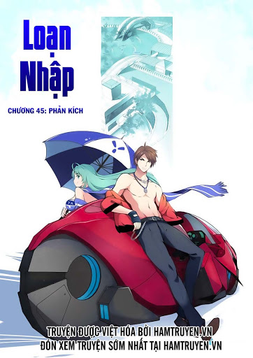 Loạn Nhập Chapter 45 - Trang 2