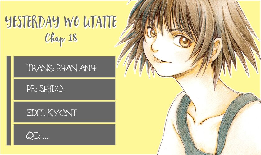 Yesterday Wo Utatte Chapter 18 - Trang 2