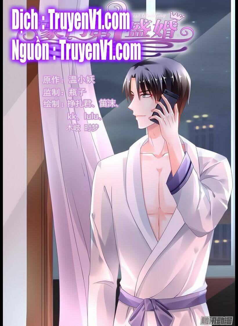 Hào Môn Đệ Nhất Thịnh Hôn Chapter 99 - Trang 2