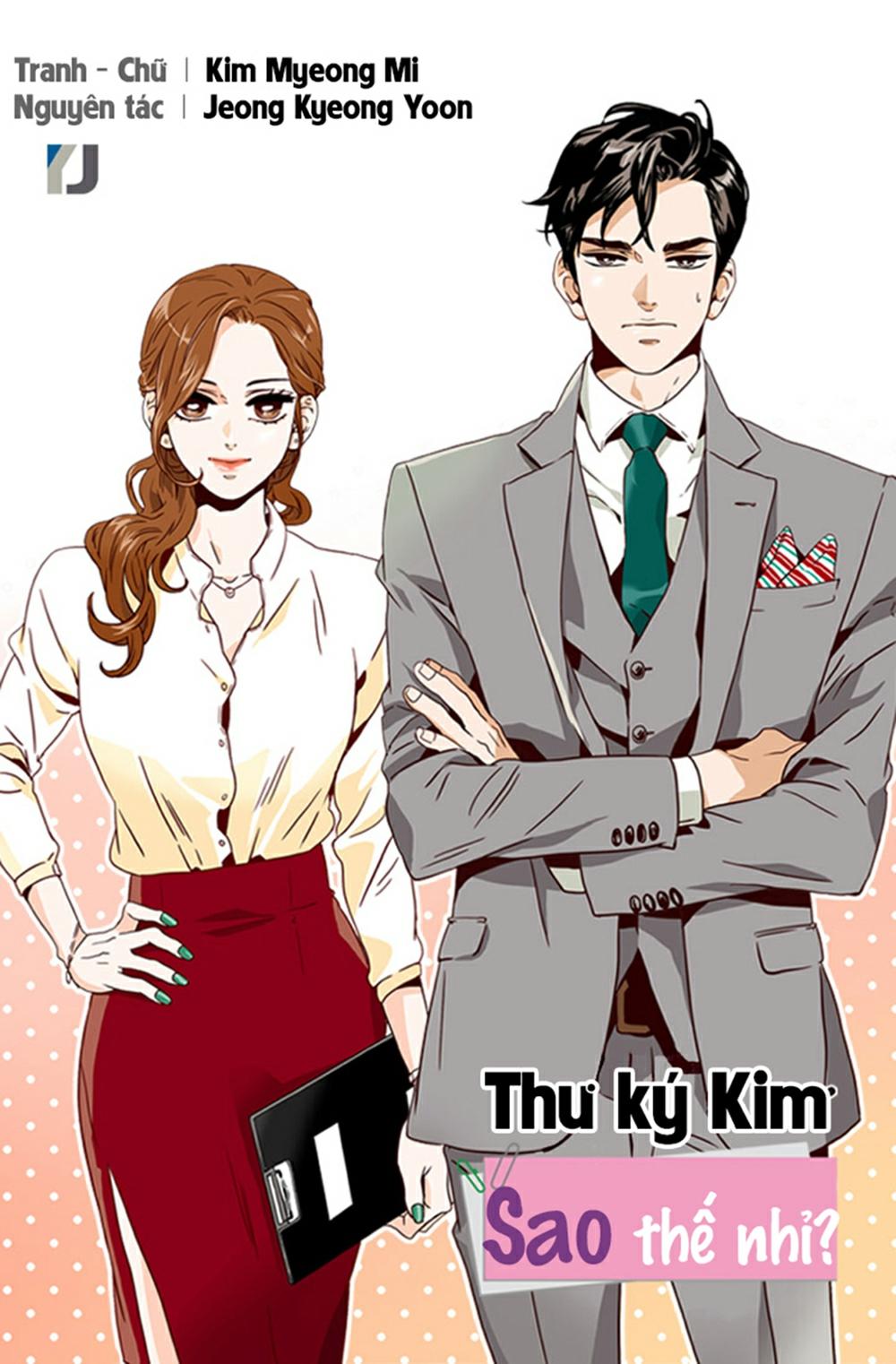 Thư Ký Kim Sao Thế Nhỉ? Chapter 19 - Trang 2