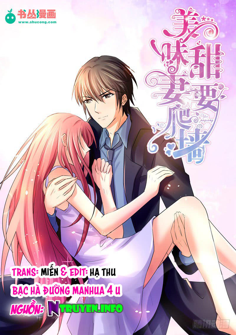 Cô Vợ Ngọt Ngào Muốn Trèo Tường Chapter 45 - Trang 2