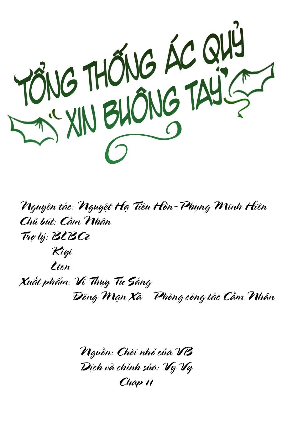 Tổng Thống Ác Quỷ Xin Buông Tay Chapter 11 - Trang 2