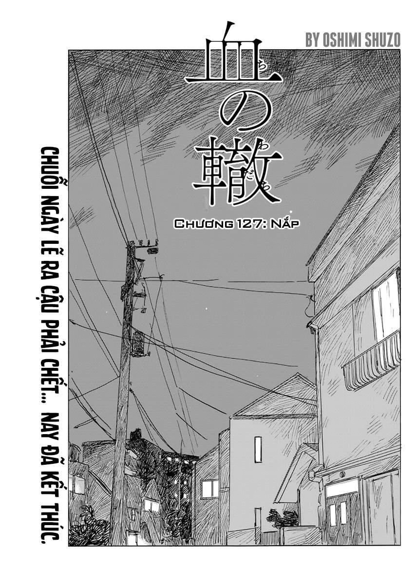 Đường Mòn Máu Chapter 127 - Trang 2