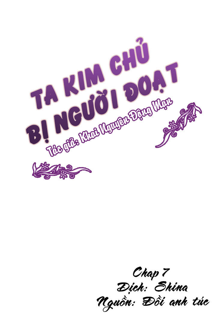 Ta Kim Chủ Bị Người Đoạt Chapter 7 - Trang 2