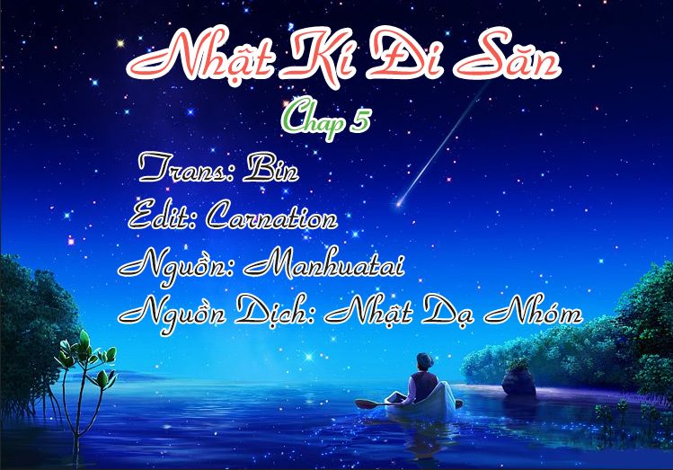 Nhật Kí Đi Săn Chapter 5 - Trang 2