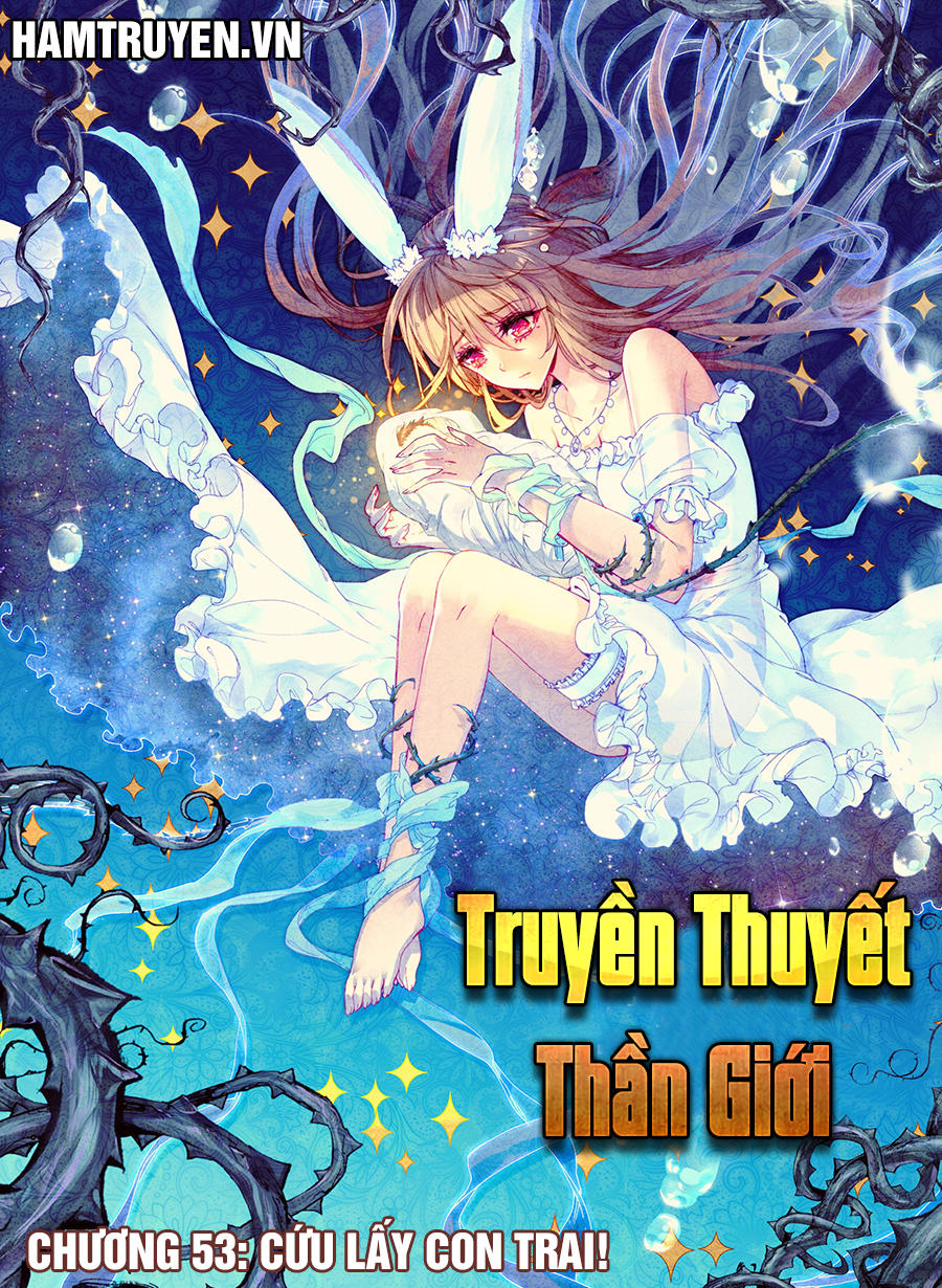 Thần Giới Truyền Thuyết Chapter 53 - Trang 2