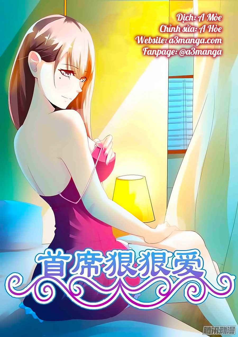 Thủ Tịch Ngoan Ngoan Ái Chapter 6 - Trang 2