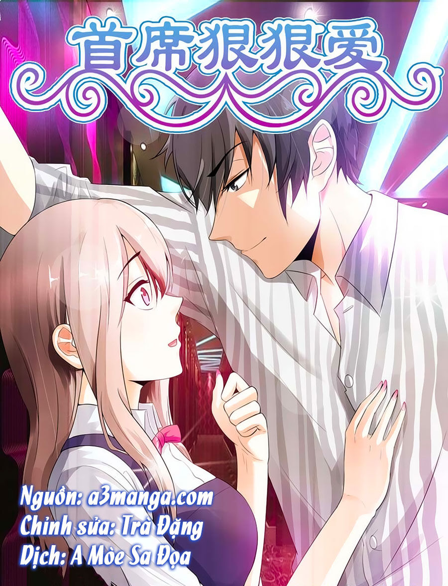 Thủ Tịch Ngoan Ngoan Ái Chapter 4 - Trang 2