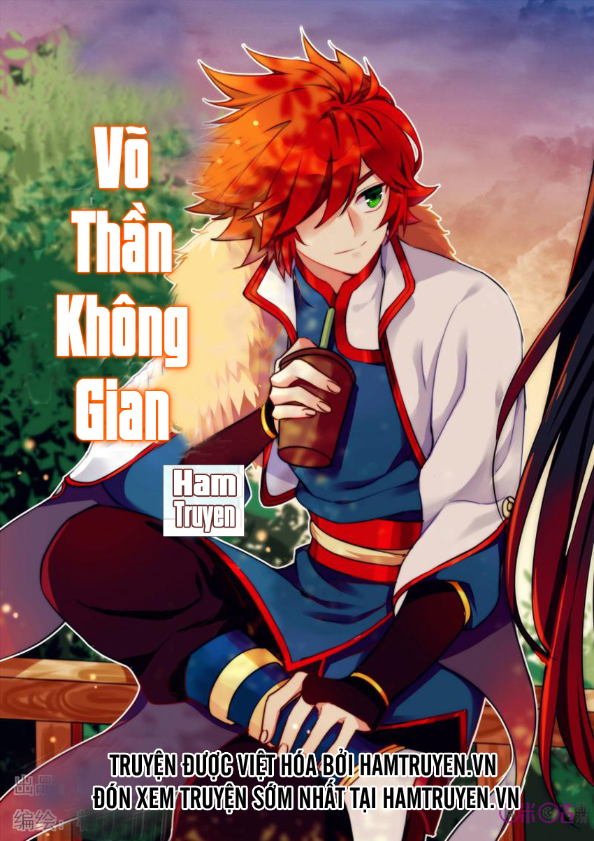 Võ Thần Không Gian Chapter 32 - Trang 2