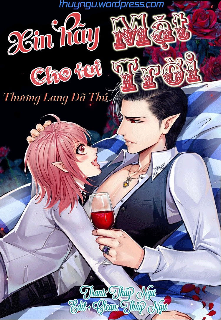 Xin Hãy Cho Tui Mặt Trời! Chapter 7 - Trang 2